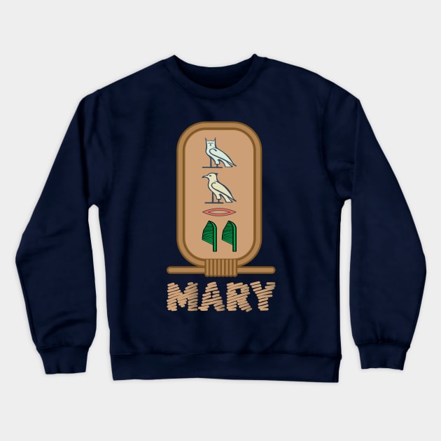 MARY-American names in hieroglyphic letters,  a Khartouch Crewneck Sweatshirt by egygraphics